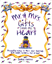 Mr. & Mrs. Gifts From The Heart